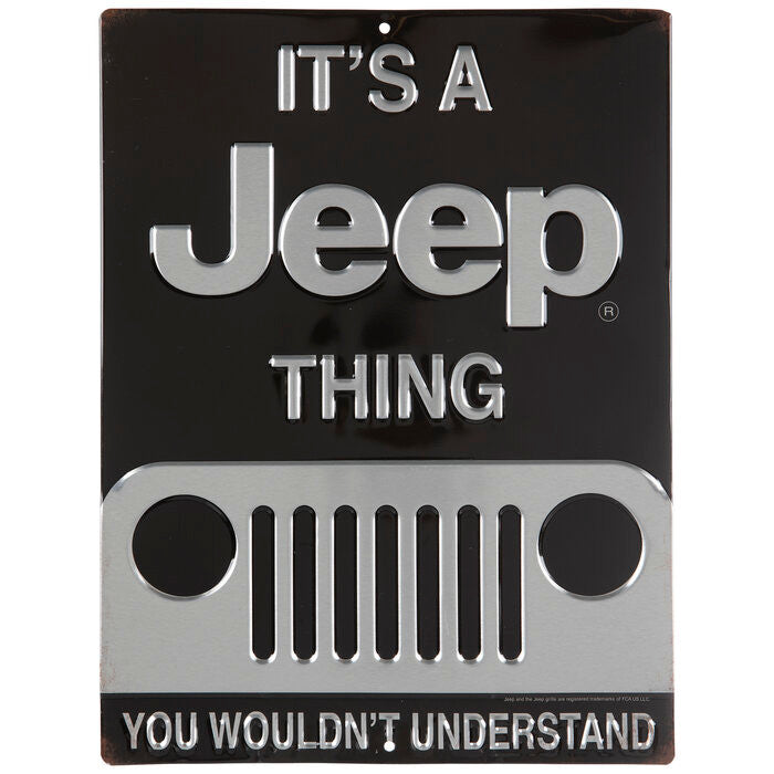 It's A Jeep Thing Metal Sign