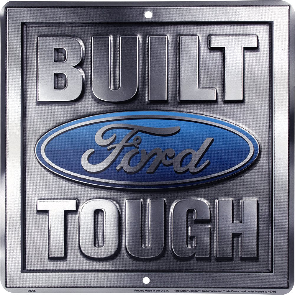 Metal Sign - Built Ford Tough