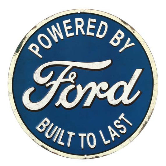 FORD BUILT TO LAST EMBOSSED TIN SIGN — Offroad Collectibles.