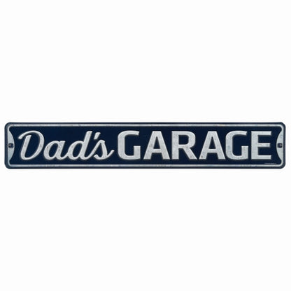 DAD'S GARAGE CLASSIC EMBOSSED TIN STREET SIGN