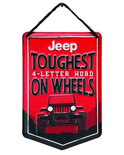 Jeep Toughest 4 Letter Word Hanging Metal Sign
